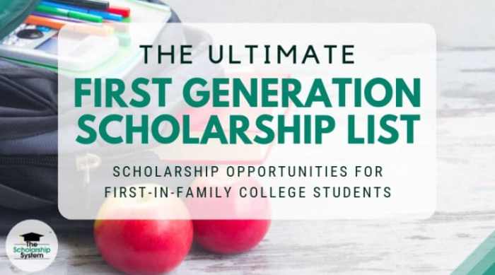 First generation scholarships